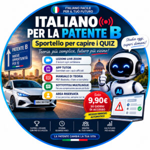 Incontri Live Zoom 30 gg con sottotitoli nella tua lingua+Tutor AI+Manuale Patente B